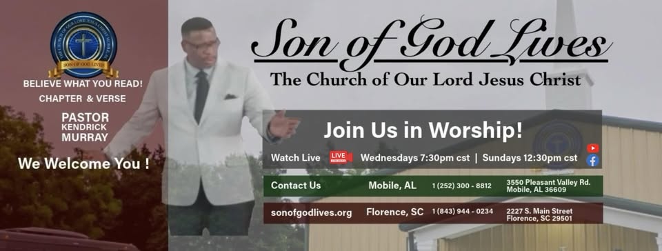 Pastor Kendrick Murray invites viewers to join worship services at the Son of God Lives Church, featuring contact details and service times.