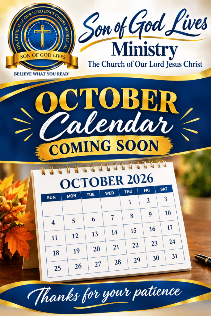 October 2026 calendar for Son of God Lives Ministry, indicating upcoming events. Relevant for church members awaiting schedule updates.